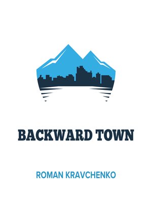 cover image of Backward Town